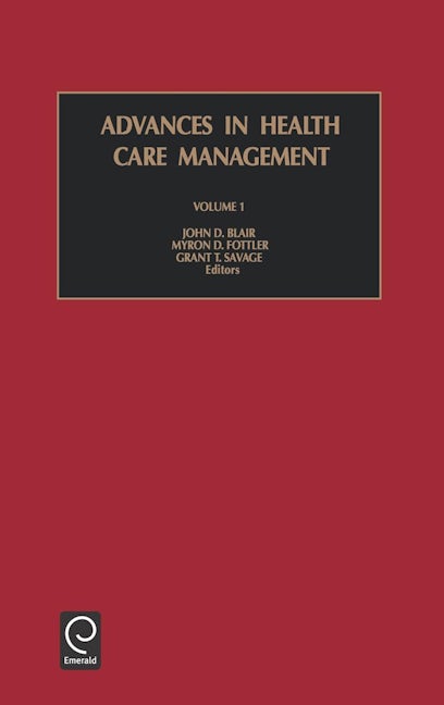 Book cover image for Advances in Health Care Management ISBN: 9780762306848